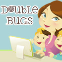 Double Bugs